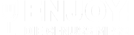 ENJOY! Genuss Messe Neu-Ulm